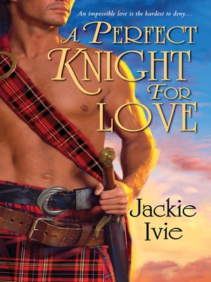 cover image of A Perfect Knight for Love